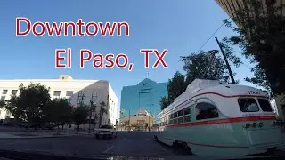 Big City Series: El Paso, TX Driving Tour