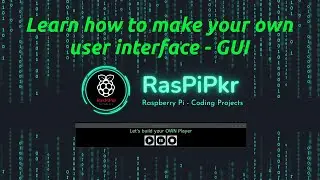 Video 8 - Let's make our first GUI Software - Internet Radio