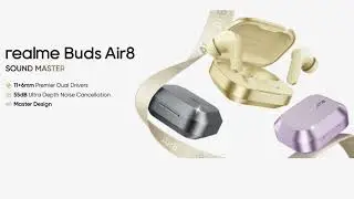 Realme Buds Air 8 debuts in India with dual audio drivers, 55dB ANC, LHDC 5.0 support