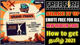 Free Fire Tri Series 2021 Grand Final  Redeem Code in tamil | Shake It Up Emote Free For All #TGK