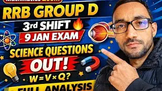 RRB Group D 9 January 2025 | 3rd Shift Science Analysis | Exact Questions | Mathmatics zoom