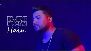 Emre Duman - Hain (Official Video)
