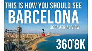 Flying Above Barcelona: Cable Car Ride in 360&deg; 8K | 2025 | Insta360 X5