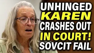 Unhinged KAREN Causes Chaos in Court &ndash; SovCit Gone Wrong!