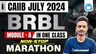 CAIIB BRBL Marathon Class | CAIIB BRBL Module A Marathon Session | CAIIB Exam Preparation 2024