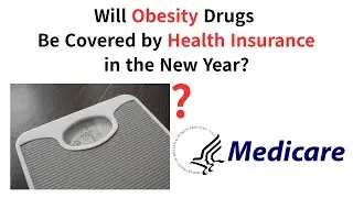 Will Obesity Drugs Be Covered by Health Insurance in 2026?