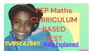 PEP MATHS Curriculum Based Test CBT 2024 Solutions (PEP CURRICULUM BASED TEST MATHS SOLUTIONS 2024)