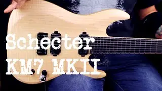Schecter Keith Merrow KM7 MKII | CTG TV #40