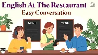 Learn English at the Restaurant 🍔 Easy Conversation for Beginners | Talk Better Podcast