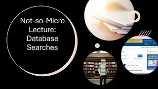 MGMT7010 Week 1 NsML - Article Searches and More