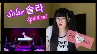Solar(솔라) _ Spit it out(뱉어) -  Reacción en español