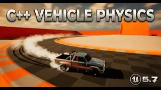 Modular Vehicle System With Unreal Engine 5.7 C++ | Devlog #1