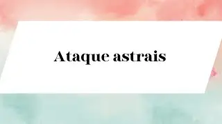 Ataques astrais