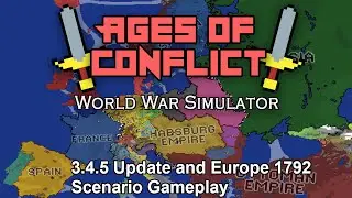 Checking out the new 3.4.5 Update and Europe 1792 Scenario
