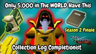 OSRS Completionist Finale - Less than 5,000 have this (Season 2)
