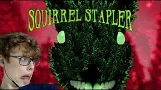 Playing Squirrel Stapler (Part 1)