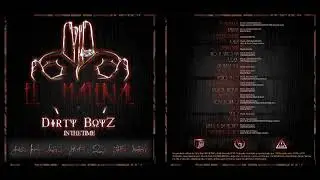 Dirty Boyz INTHETIME | EL MATERIAL - 07 - F.E.A.R (Prod. Looking4Pasta)