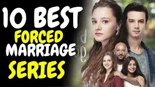 10 BEST FORCED MARRIAGE TURKISH SERIES with ENGLISH SUBTITLES | PART 1