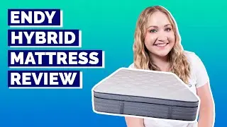 Endy Hybrid Mattress Review - Best Canadian Mattress??
