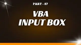 Part 87 - VBA InputBox Complete Tutorial | Learn Every Argument Step-by-Step | Hindi