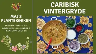 Caribisk Vintergryde, n&aring;r man savner solen i november
