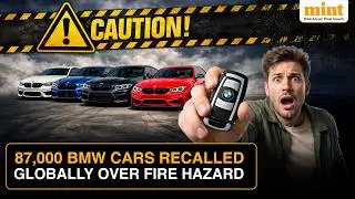 Dream Car Or Danger? BMW Recalls Over 87,000 Vehicles Over SHOCKING Safety Risk | Explained