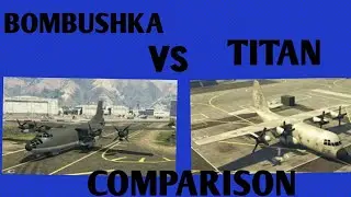 BOMBUSHKA VS TITAN COMPARISON