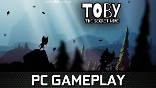 Toby: The Secret Mine - Gameplay PC