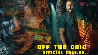 Off the Grid | Official Trailer