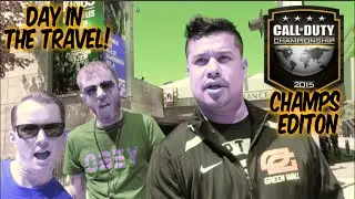 Day in the Travel (Days 1&2) - COD CHAMPS! 