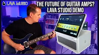 Будущее гитарных усилителей? 🔥 Демонстрация и тест звука Lava Studio