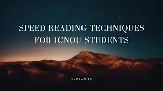 Speed reading techniques for IGNOU students for IGNOU