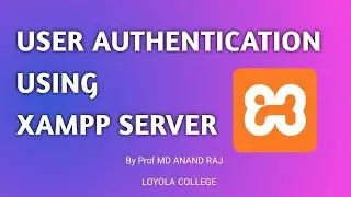 #working with XAMPP SERVER#User authentication#PHP #EASY #TUTORIAL#PROF.MD#LOYOLA#SELF LEARNING