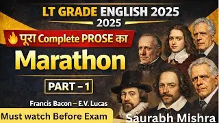 LT Grade English 2025 | COMPLETE PROSE MARATHON Part-1| Writrer+Most Expected Questions | Must Watch