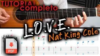 Cómo tocar LOVE (Nat King Cole) para guitarra sola