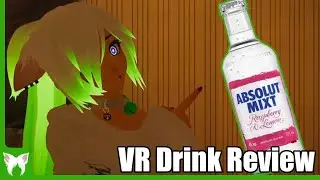 VR Drink Review | Absolut Mixt Raspberry & Lemon