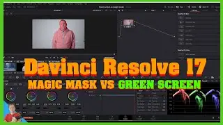 Davinci Resolve 17 Magic Maske vs Green Screen