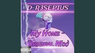 My home (Extended Mix)