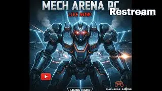 MECH ARENA PC LIVE STREAM 🎮                                       #mecharena #mecharenapc #pcgaming 