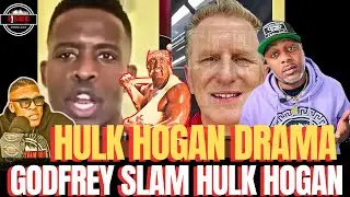 Comedian Godfrey Respond To Michael Rapaport on Hulk Hogan Use The N- WORD! This BAD!