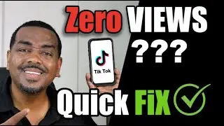 How To Fix Zero Views On Tiktok - Quick Fix
