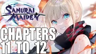 Samurai Maiden Chapter 11 to 12 - Noble Ambitions! Tsumugi's World Walkthrough