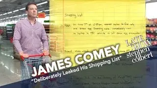 James Comey Deliberately Leaked His Shopping List, Too