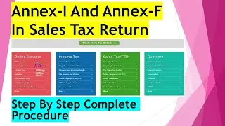 Annex-I & Annex-F In Sales Tax Return | Complete Procedure