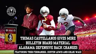Thomas Castellanos Gives More Bulletin Board Material & Dustin Lewis of NoleGameday