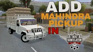 HOW TO ADD MAHINDRA PICKUP IN BUS SIMULATOR INDONESIA | PICKUP MOD FOR BUS SIMULATOR INDONESIA