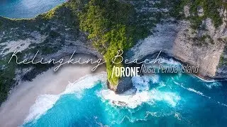 B-ROLL // KELINGKING BEACH DRONE - NUSA PENIDA