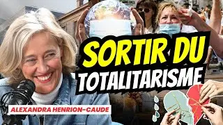 &laquo;&nbsp;Pour &ecirc;tre libres, pr&eacute;parons-nous !&nbsp;&raquo;, interview sans filtre avec A. Henrion-Caude