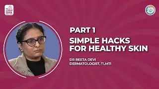 Easy skincare hacks and role of genes and lifestyle