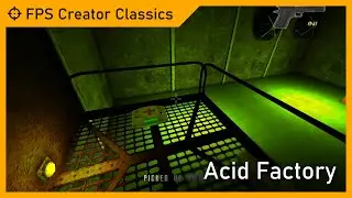 Acid Factory (2009) | Классика FPS Creator